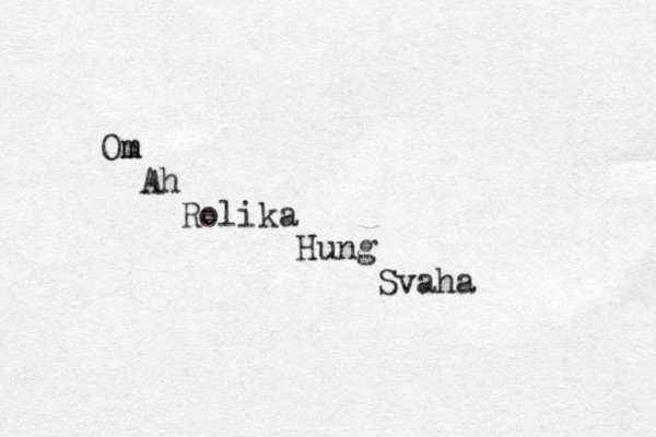Om m Ah Rolika Hung Svaha 