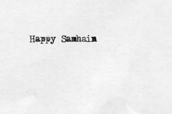 Happy Samhain