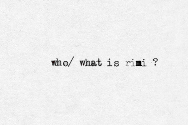 who/ what is rini m m ?