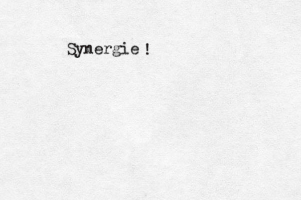Synergie !