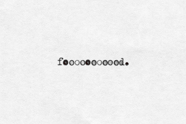 fooooooooood. 