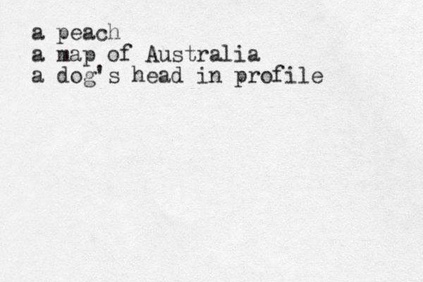 a peach a map of Australia a dog's head in profile 