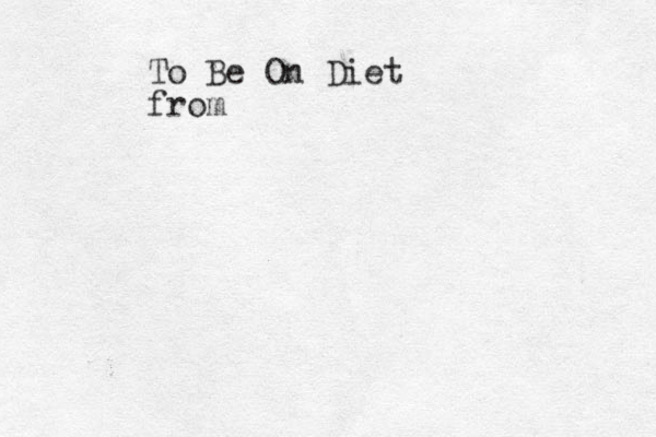 To Be On Diet from 