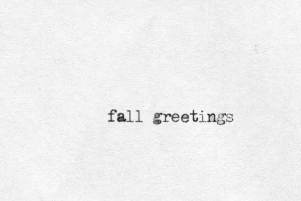 fall greetings 