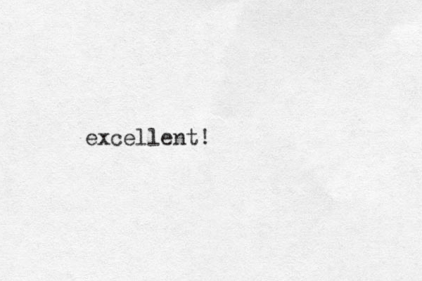 excellent!