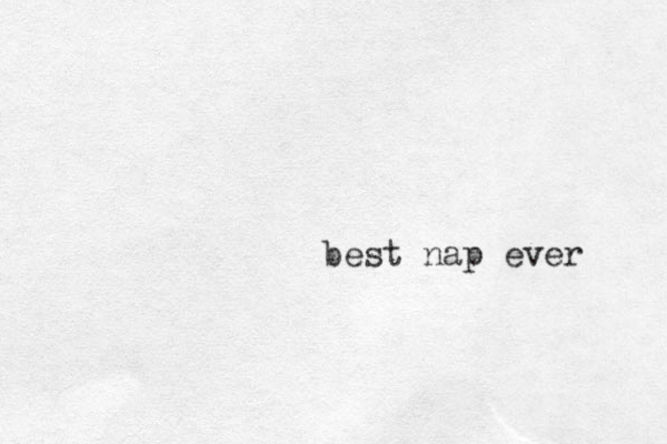 best nap ever 