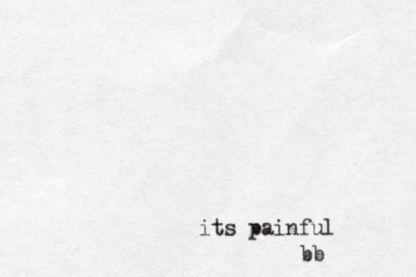 its painful bb