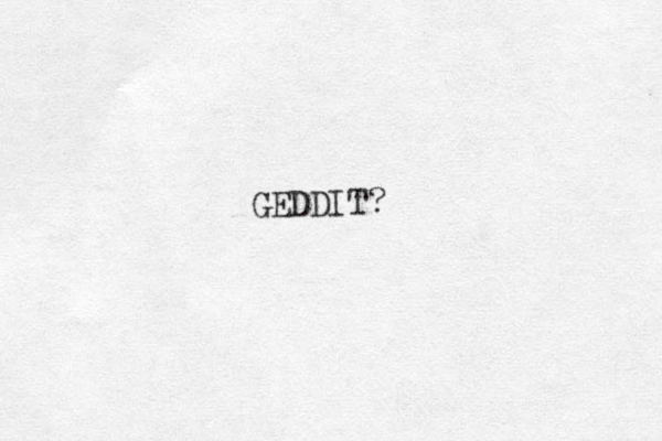 GEDDIT?