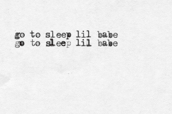 go to sleep lil babe go to sleep lil babe