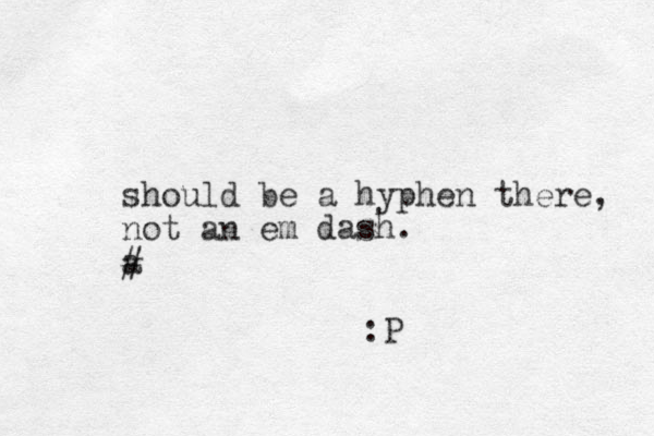 should be a hyphen there, not an em a dash. # :P