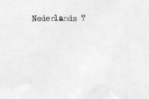 Nederlands ? 