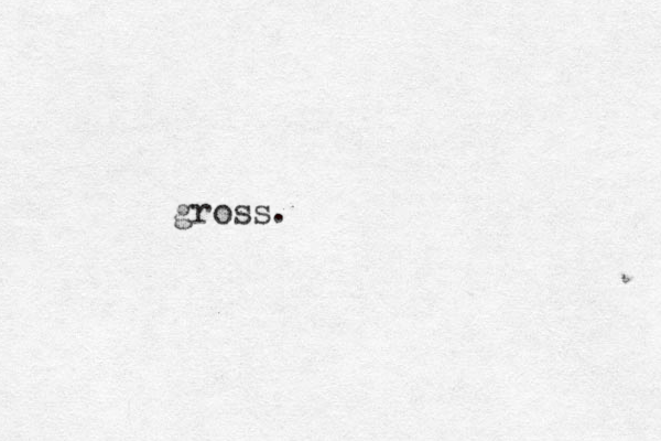 gross.