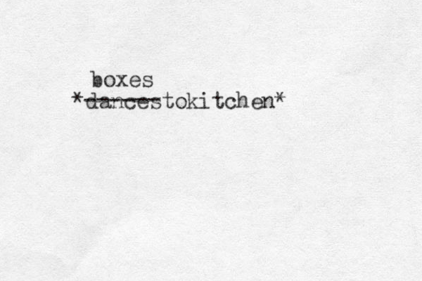 *dancestokitchen* ------ boxes 