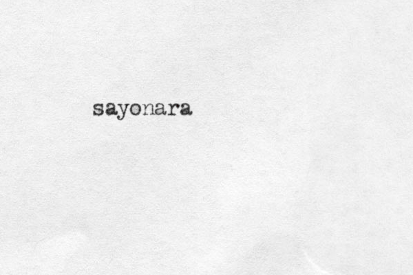 sayonara
