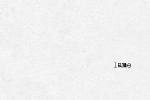 lame