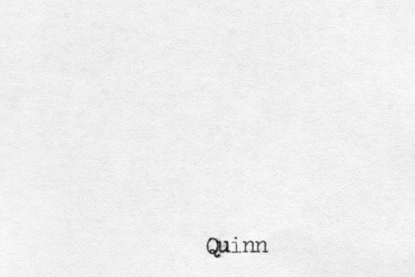 Quinn
