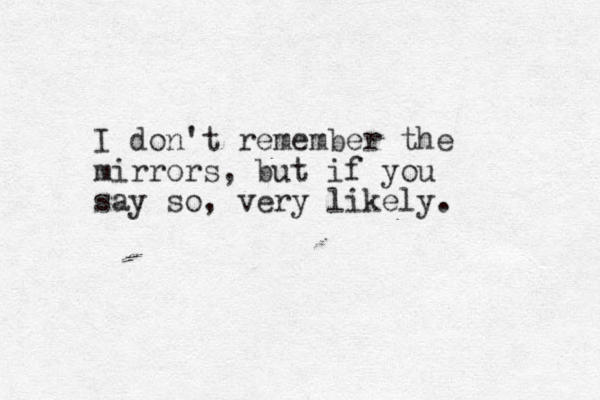 I don't remember the mirrors, ut b if you say so, very likely.