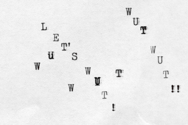 L E T' S W I U U T ! W T u U W W U Y T W U T !! 