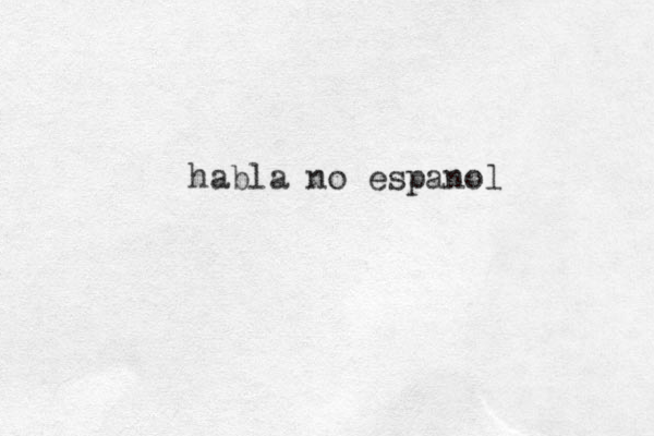 habla no espanol 