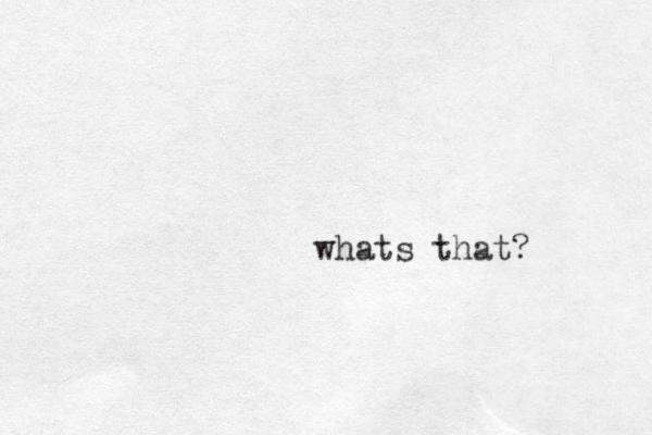 whats that?