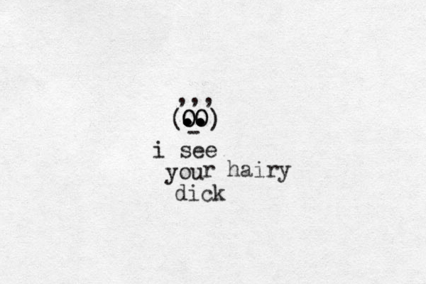 OO . . . .. .. .. .. O O - ) ( ,,, i see you r hairy dick