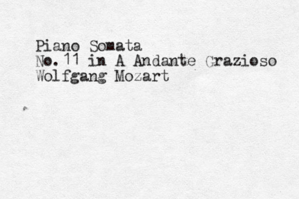 Piano Somata No.11 in A Andante Grazioso Wolfgang Mozart