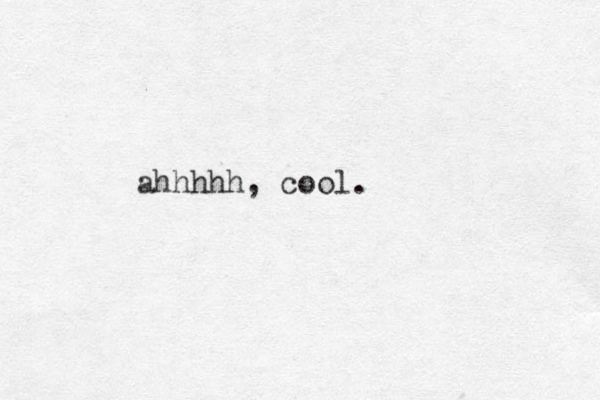 ahhhhh, cool.