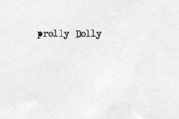prolly Dolly