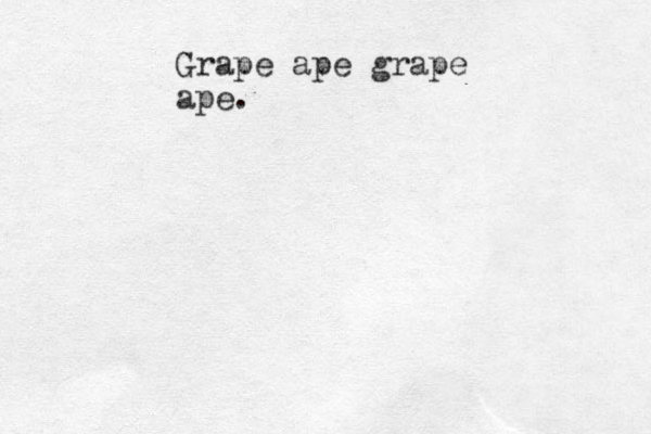 Grape ape grape ape.