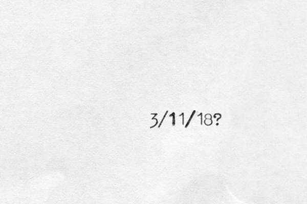 3/11/18?