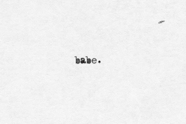 babe.