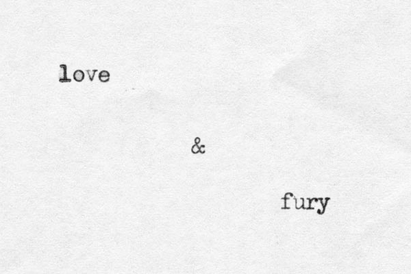 love & fury 