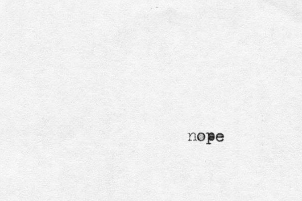 nope