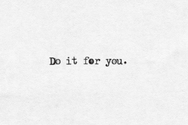 Do it for you.
