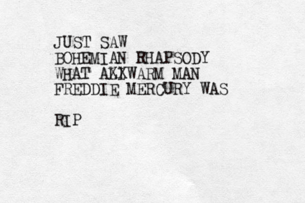 JUST SAW BOHEMIAN RHAPSODY WHAT ALI XXWARM MAN FREDDIE MERCURY WAS RIP