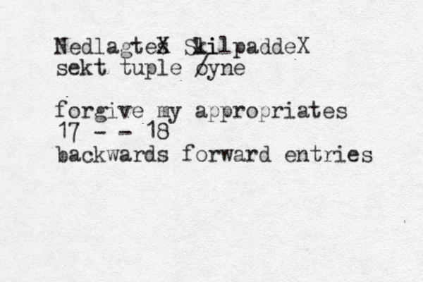 Nedlagtes X Sli kilpaddeX sekt tuple oyne / forgive my appropriates 17 - - 18 backwards forward entries 