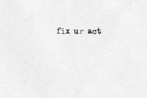 fix ur act 