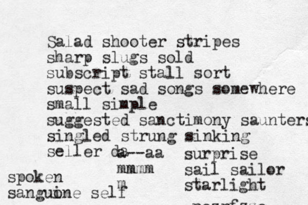 Salad shooter stripes sharp slugs sold subscript stall sort suspect sad songs somewhere small simple suggested sanctimony saunters singled strung sinking seller da a--aa mm mmm m pczrfzzc surprise sail sailor starlight spoken sanguone i self