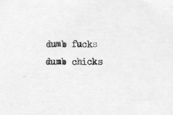 dumb fucks dumb chicks