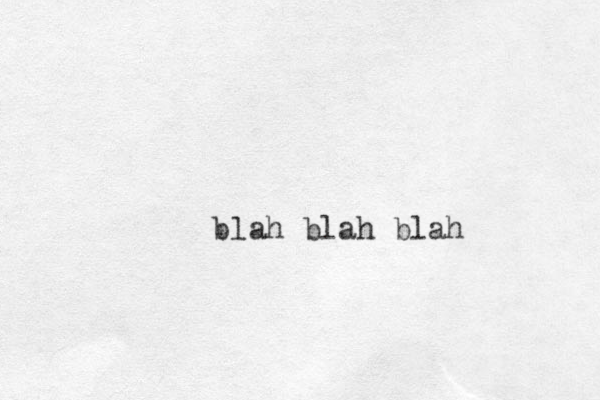 blah blah blah