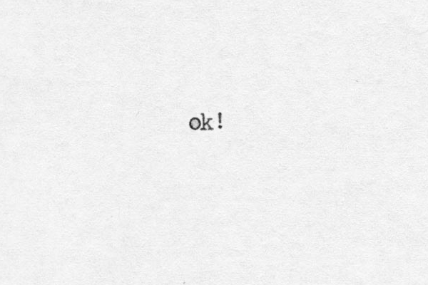 ok!