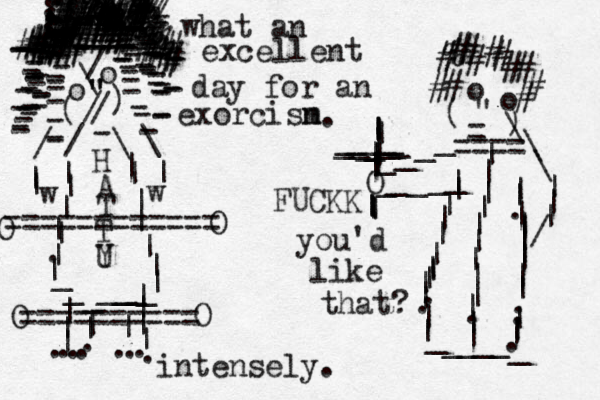 o o \ / " " " / / ( ) ------------------------------------------------------------------------------------ - / \ \ / | | | | | |||.|||||||||________ w w |||||||........|||.=========== = o o " - ) ( - ____O _____|||||||.||||.||_____ _ ||.||||||||..|||.%############\\\|||/|||||||||||___________||==== |||||||||.||| ========== O O O O what an excellent day for an exorcisn m you'd like that? intensely. . H A T T U Y FUCKK ---------------////////////:::::::::####################%%%%#%%%#%%%%%%%%%# ######################################%%%%%%%%%%%%%