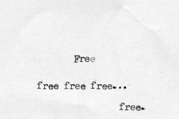 Free free free free ... free.