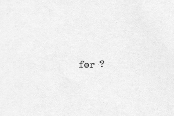 for ?