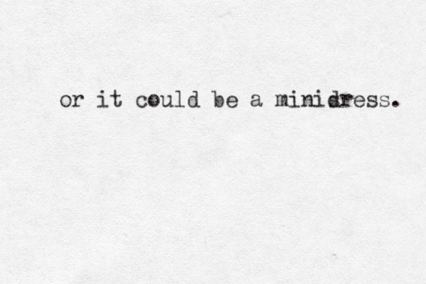 or it could be a minisress d . 