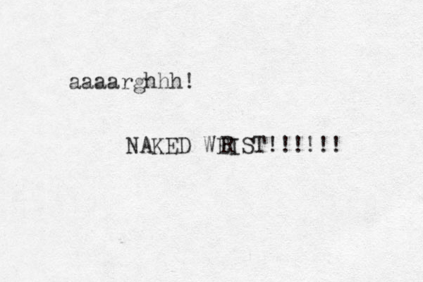 aaaarghhh! NAKED WEIST!!!!!! R 