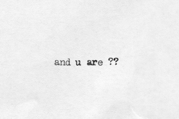 and u are ??