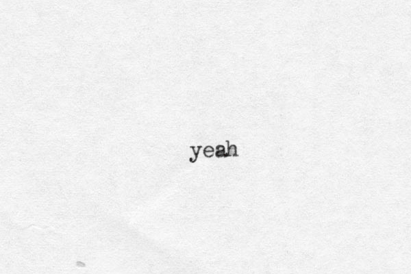 yeah