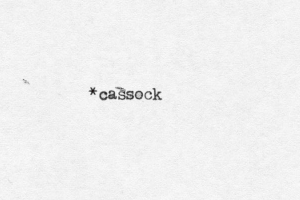 *cassock