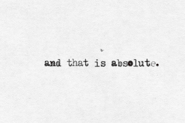and that is absolute. 